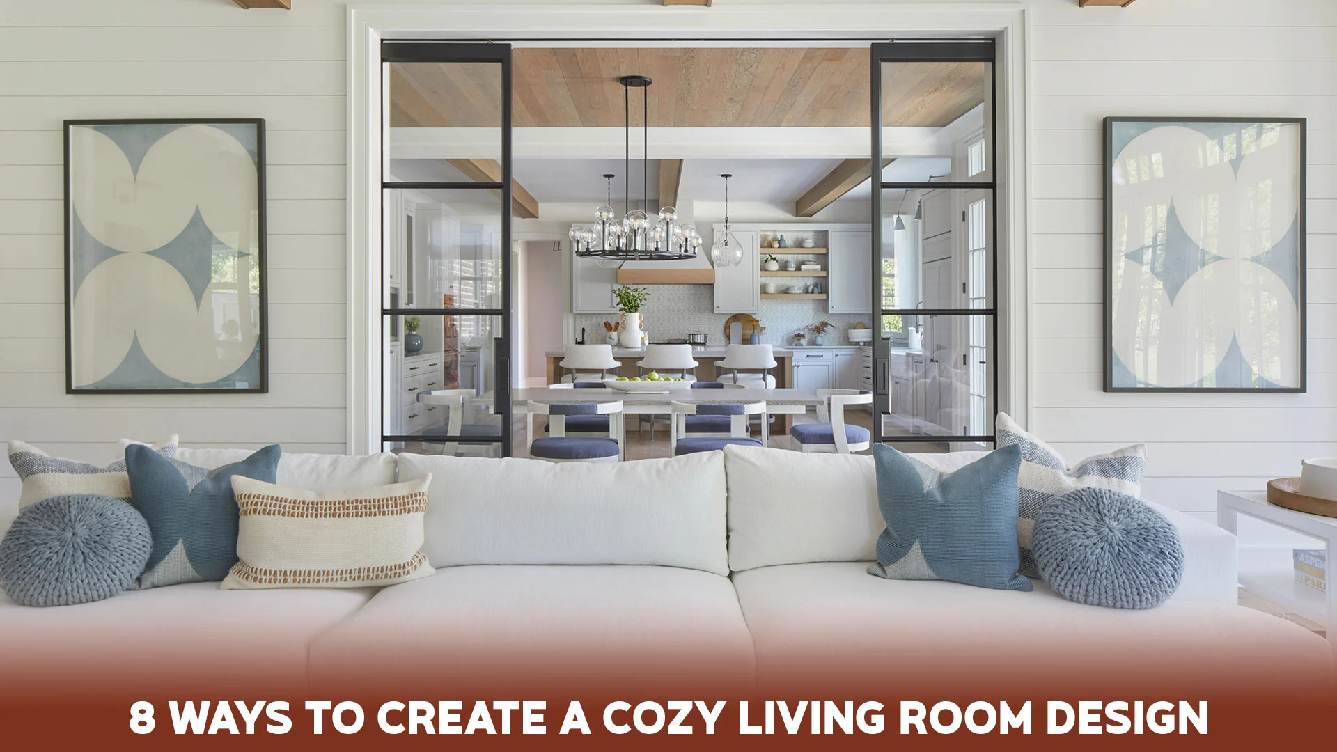 8 Ways To Create A Cozy Living Room Design